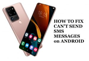 Can’t send SMS messages on Android