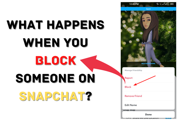 What Happens When You Block Someone on Snapchat