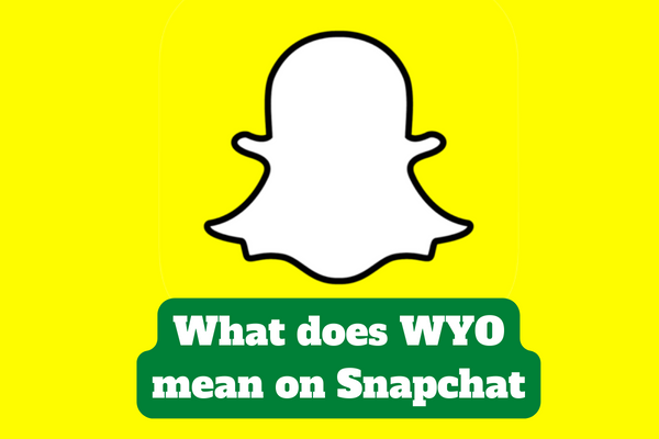 What does WYO mean on Snapchat