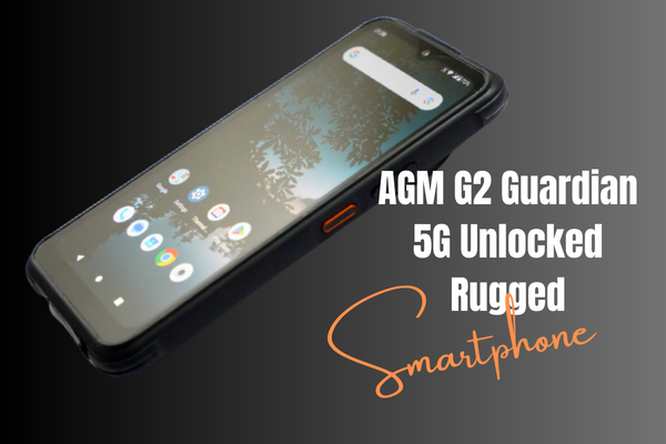 AGM G2 Guardian 5G Review
