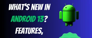 All about android 13