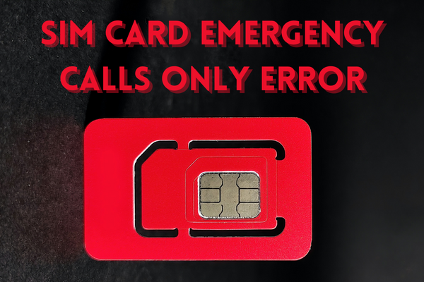 Fix Sim Card Emergency Calls Only Error