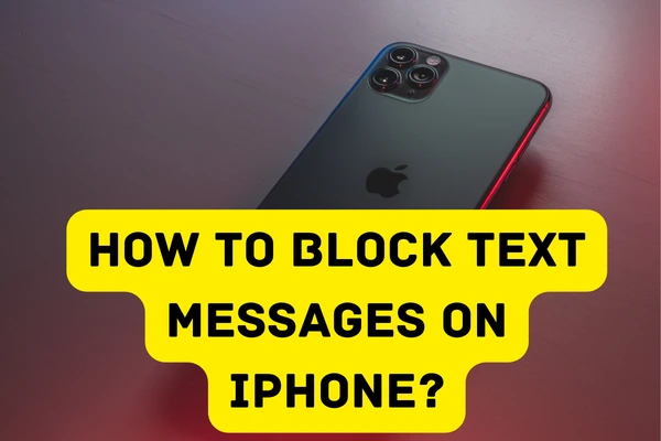 How to Block Text Messages on iPhone