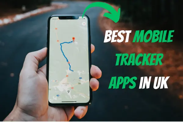 Mobile Tracker Apps UK