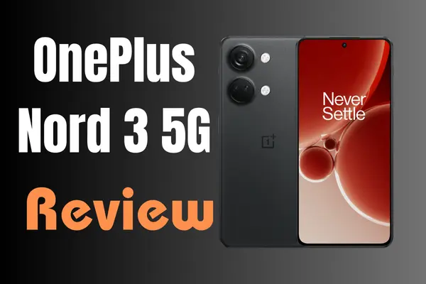 Oneplus Nord 3 5G Review