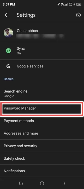 go to password manager setting via chrome- saved password on my android