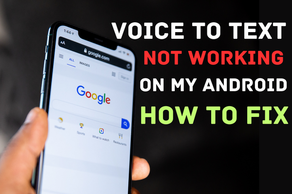 voice to text not working on android